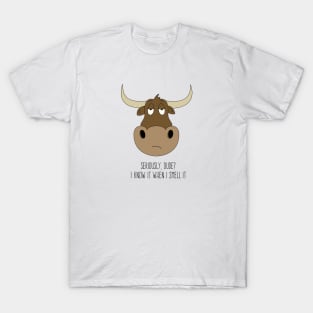 Bullsh*t T-Shirt